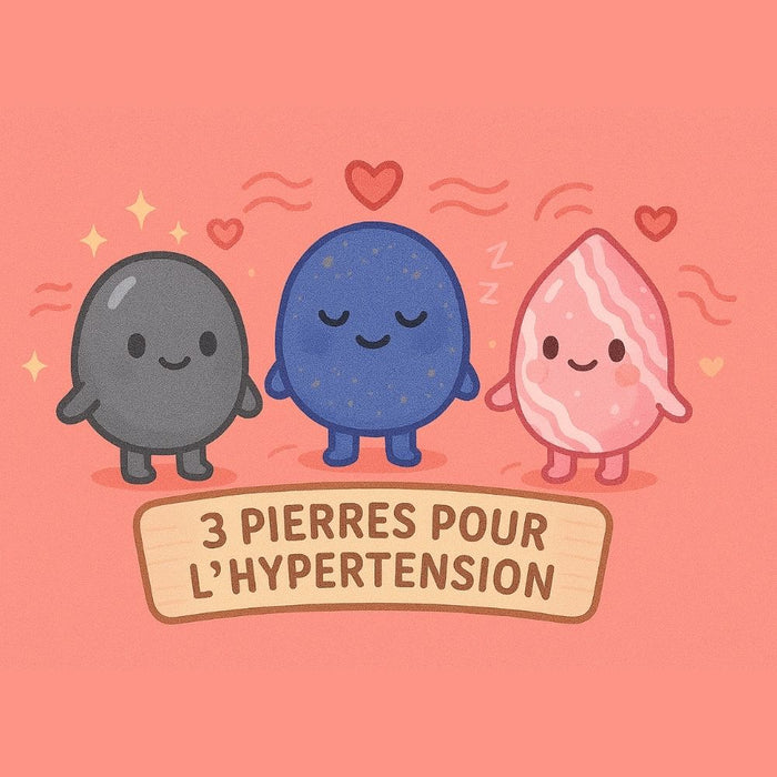 3 Pierres pour l'Hypertension